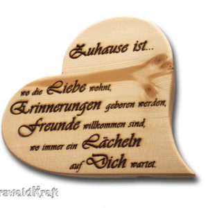Herz aus Fichten-Holz mit Spruch "Zuhause ist..."